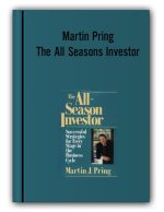 Martin Pring – The All Seasons Investor
