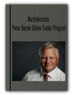 Martinkronicle – Peter Borish Online Trader Program