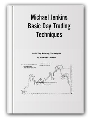Michael Jenkins – Basic Day Trading Techniques