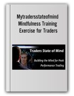 Mytradersstateofmind – Mindfulness Training Exercise for Traders