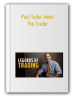 Paul Tudor Jones – The Trader