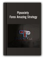 Pipsociety – Forex Amazing Strategy