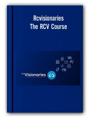 Rcvisionaries – The RCV Course