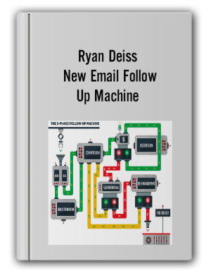 Ryan Deiss – New Email Follow-Up Machine