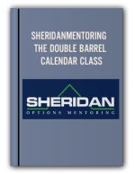 SHERIDANMENTORING – THE DOUBLE BARREL CALENDAR CLASS