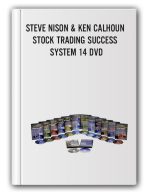 STEVE NISON & KEN CALHOUN – STOCK TRADING SUCCESS SYSTEM 14 DVD