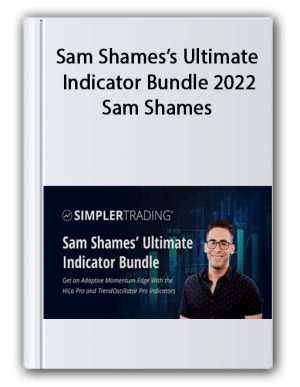 Sam Shames’s Ultimate Indicator Bundle 2022 – Sam Shames