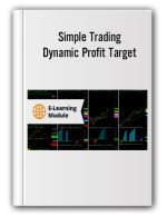 Simple Trading – Dynamic Profit Target
