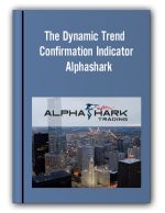 The Dynamic Trend Confirmation Indicator Alphashark