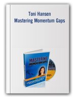 Toni Hansen – Mastering Momentum Gaps