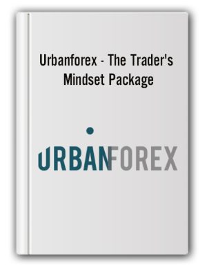 Urbanforex – The Trader’s Mindset Package