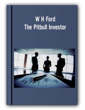 W H Ford – The Pitbull Investor 2009 Ed pitbullinvestor