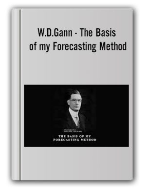 W.D.Gann – The Basis of my Forecasting Method (3 Versions)