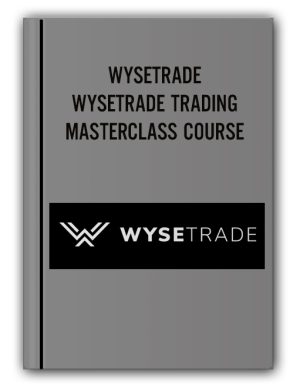 WYSETRADE – WYSETRADE TRADING MASTERCLASS COURSE