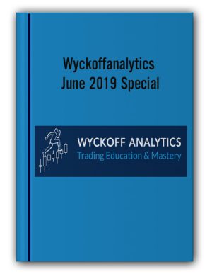Wyckoffanalytics – June 2019 Special