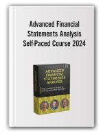 Advanced Financial Statements Analysis – Self-Paced Course 2024