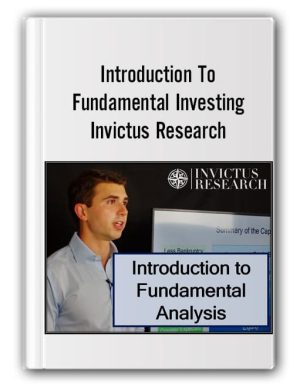 Introduction To Fundamental Investing – Invictus Research