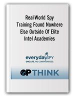 Real-World Spy Training Found Nowhere Else Outside Of Elite Intel Academies – Everydayspy – OPTHINK