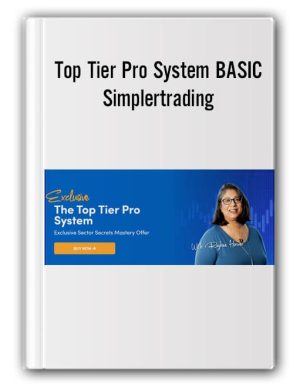 Top Tier Pro System BASIC – Simpler Trading