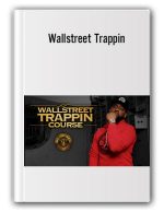 Wallstreet Trappin