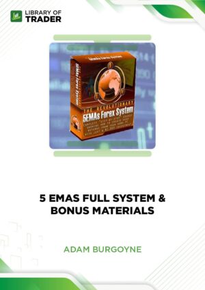 5 EMAs Full System & Bonus Materials – Adam Burgoyne