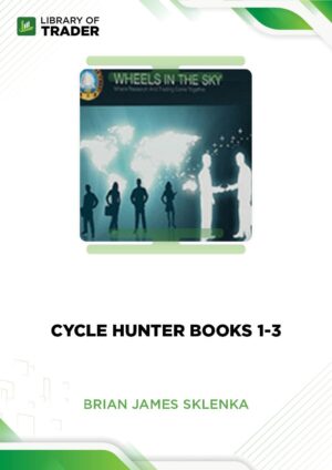 Cycle Hunter Books 1-3 – Brian James Sklenka