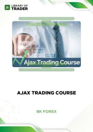 Ajax Trading Course – Bkforex