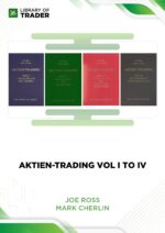 Aktien-Trading Vol I to IV (German) (tradingeducators.com) – Joe Ross, Mark Cherlin
