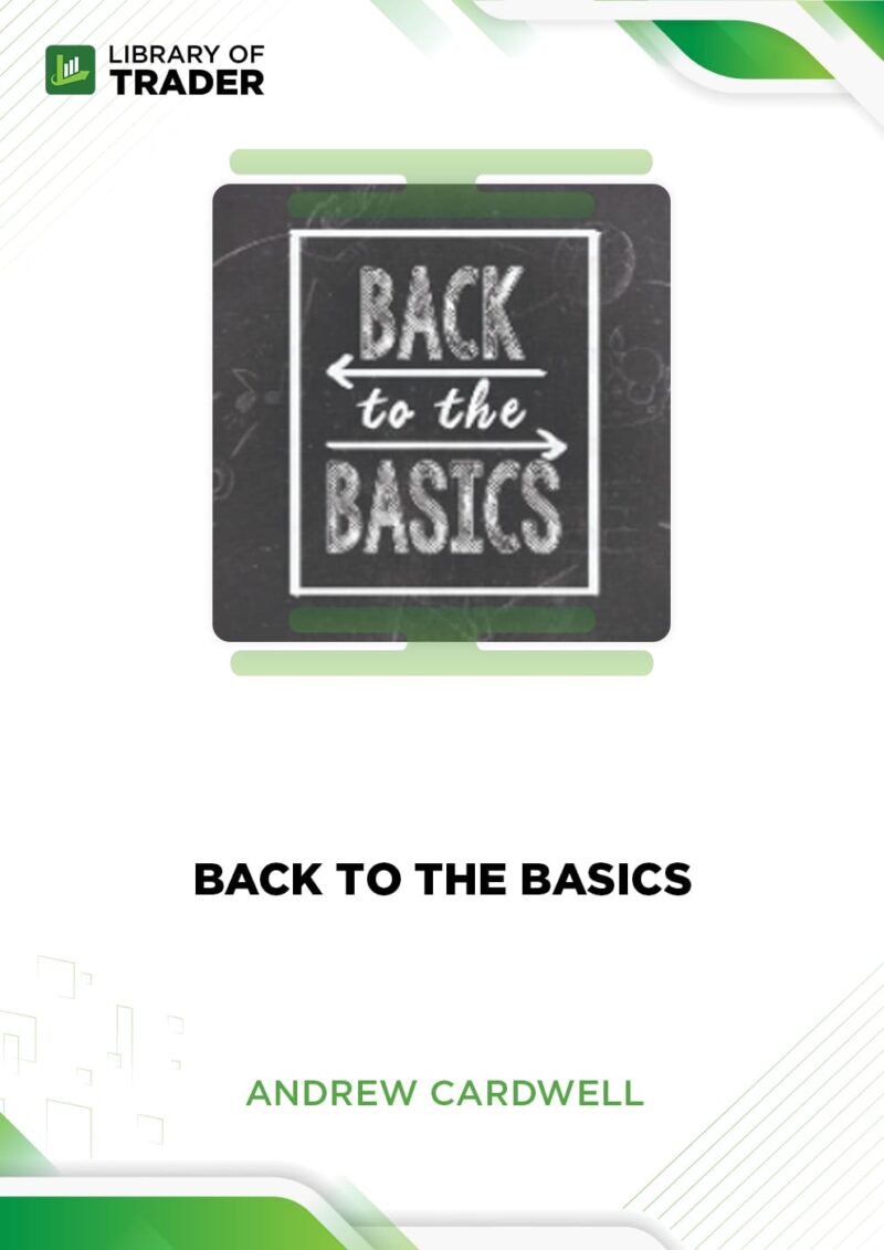 Andrew Cardwell – Back to the Basics