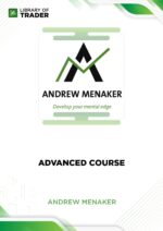 Andrew Menaker – Advanced Course