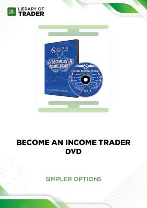 Become An Income Trader DVD – Simpler Options