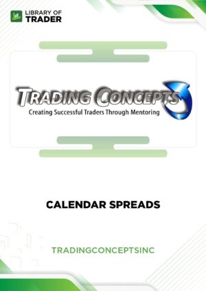 Calendar Spreads – Trading Concepts Inc.
