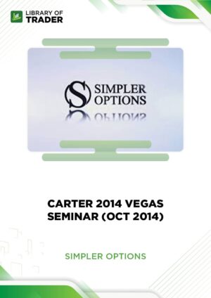 Carter 2014 Vegas Seminar (Oct 2014) – Simpler Options