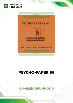 Psycho-Paper 96 – Charles Drummond