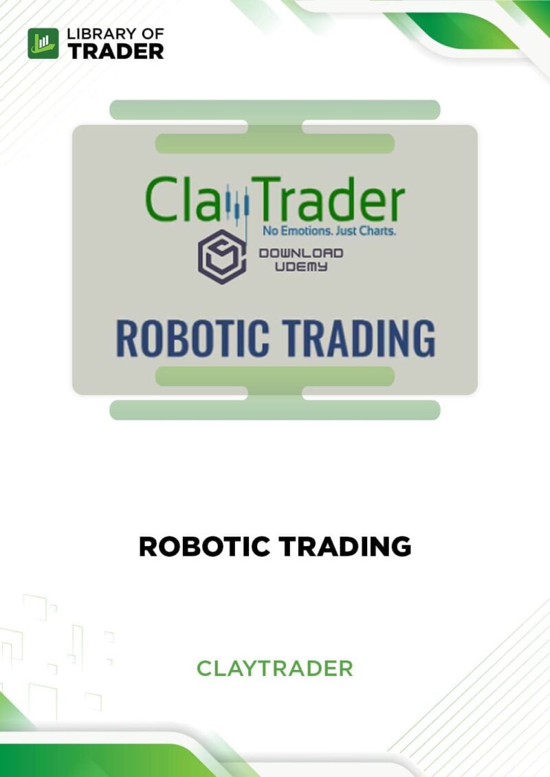 Robotic Trading – ClayTrader
