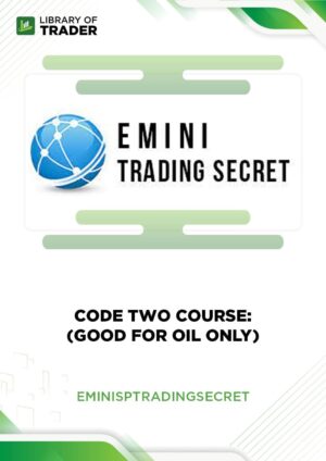 Code Two Course: (Good For Oil Only) – Eminis Trading Secret