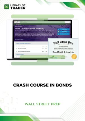 Crash Course in Bonds – Wall Street Prep