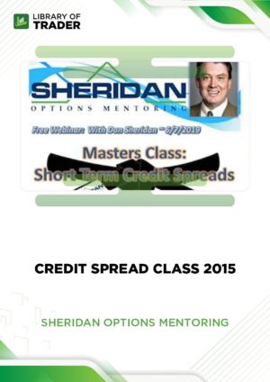 Credit Spread Class 2015 – Sheridan Options Mentoring