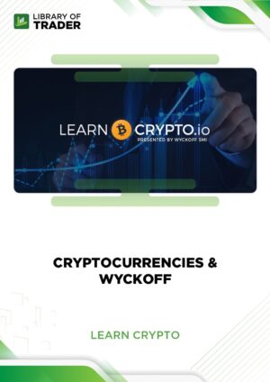 Cryptocurrencies & Wyckoff – Learn Crypto