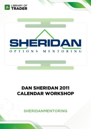Dan Sheridan 2011 Calendar Workshop – Sheridan Mentoring