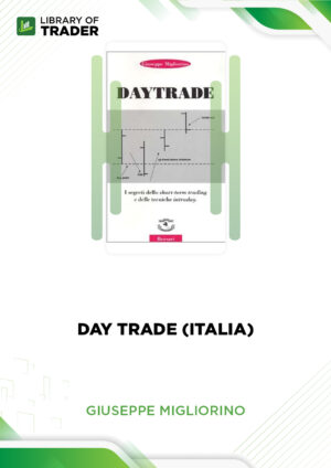 Day Trade (Italia) – Giuseppe Migliorino