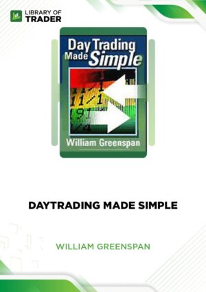 Day Trading Made Simple – William Greenspan