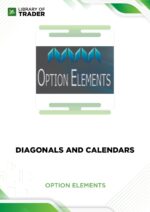 Diagonals and Calendars – Option Elements