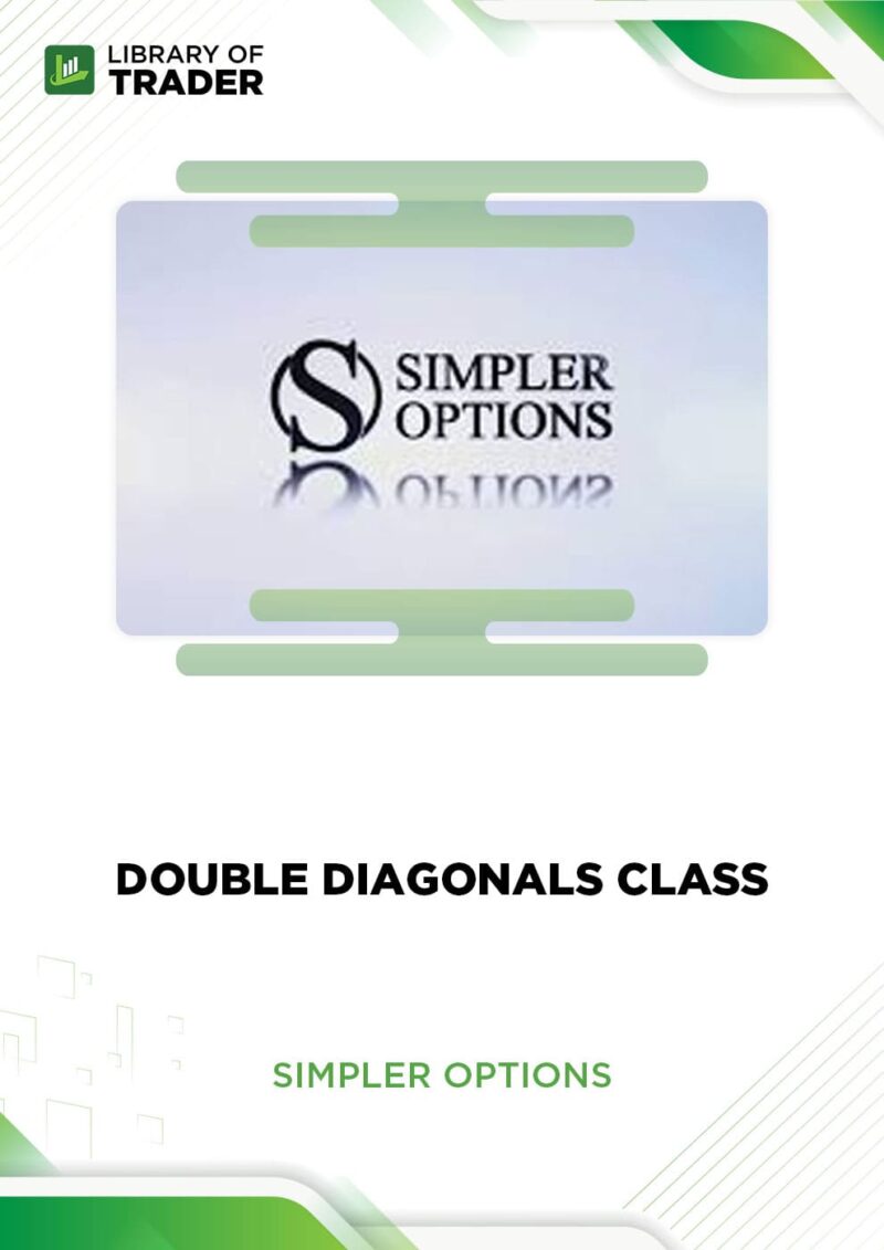 Double Diagonals Class – Simpler Options