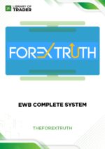 The EWB Complete System – The Forex Truth