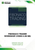 Fibonacci Trader WorkShop (Video 2.38 GB) – Dennis Bolze, Thom Hartle