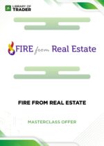 Fire from Real Estate – Masterclass Offer