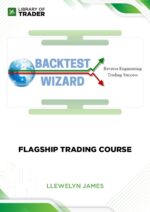 Flagship Trading Course – Llewelyn James