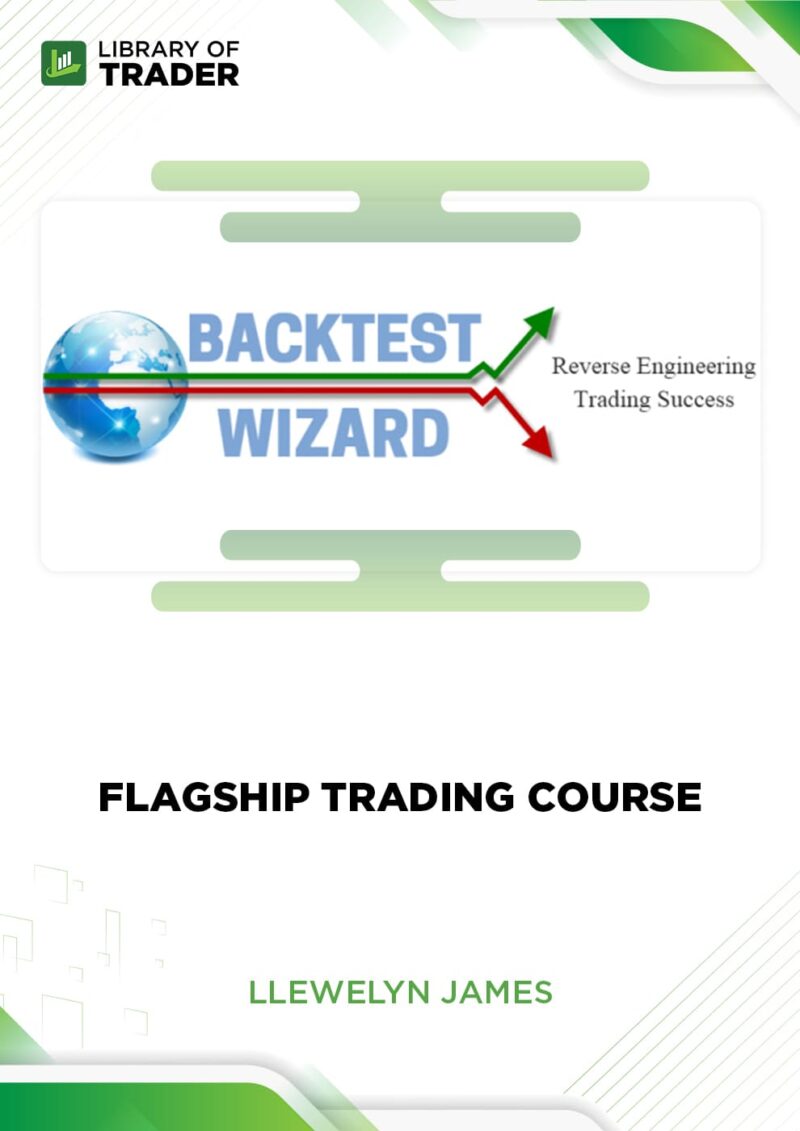 Flagship Trading Course – Llewelyn James