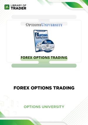 Forex Options Trading – Options University